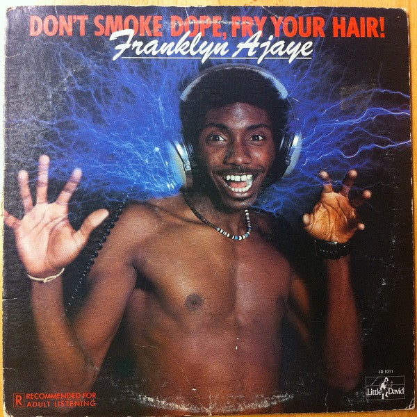 Franklyn Ajaye – Don't Smoke Dope, Fry Your Hair! LP