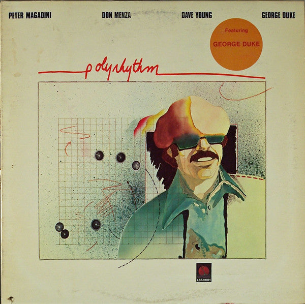 Peter Magadini / Don Menza, Dave Young / George Duke – Polyrhythm LP