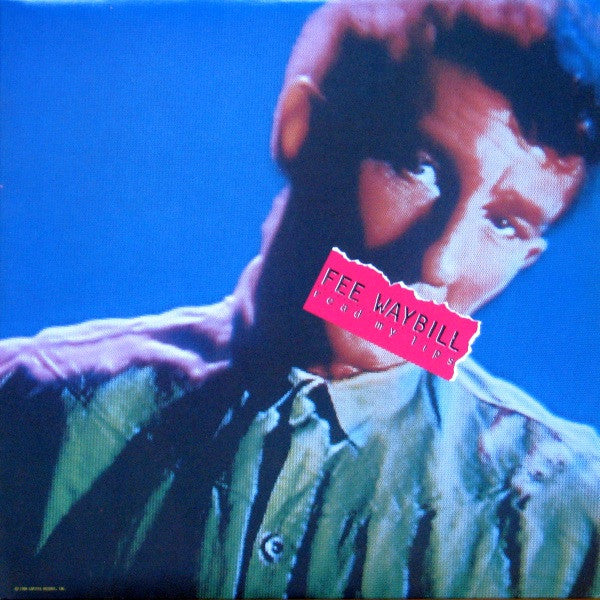Fee Waybill – Read My Lips LP