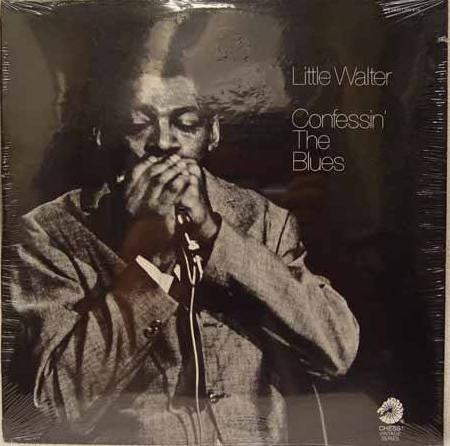Little Walter – Confessin' The Blues LP