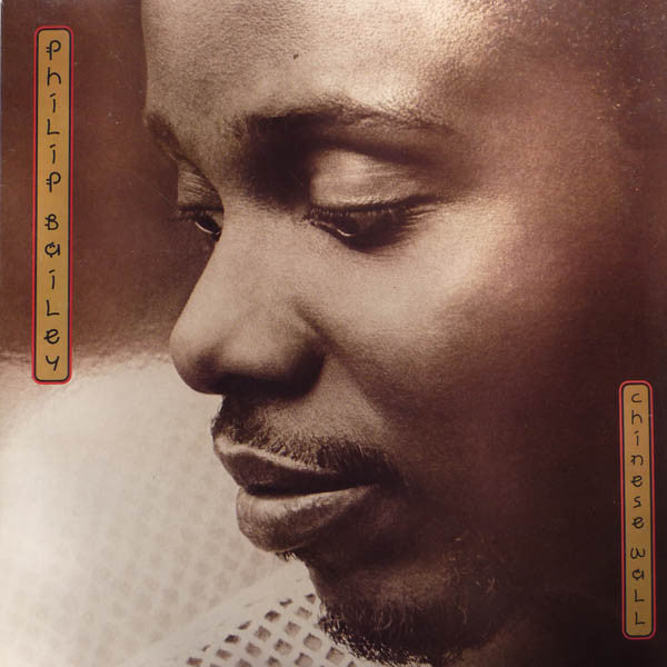 Philip Bailey – Chinese Wall LP