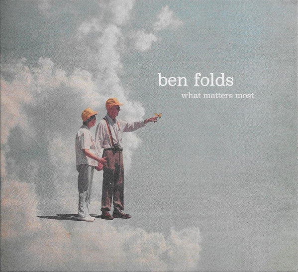 Ben Folds – What Matters Most