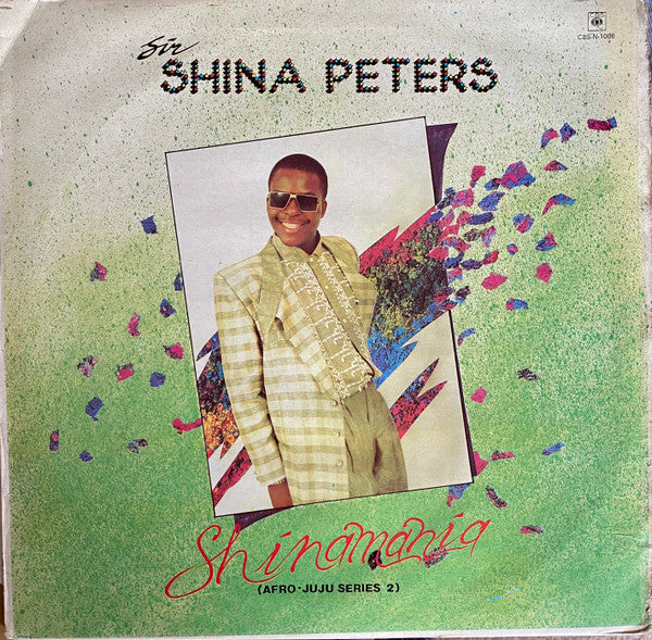 Sir Shina Peters - Shinamania (Afro-Juju Series 2) LP