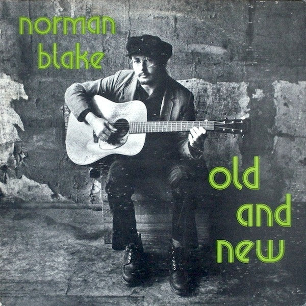Norman Blake – Old And New LP