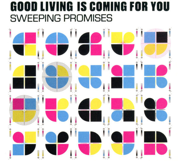 Sweeping Promises – Good Living Is Coming For You