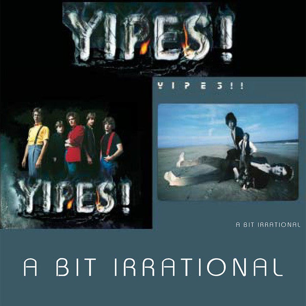 Yipes! – Yipes! / A Bit Irrational CD