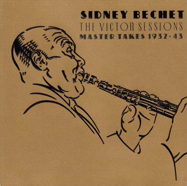 Sidney Bechet – The Victor Sessions - Master Takes 1932-43 CD