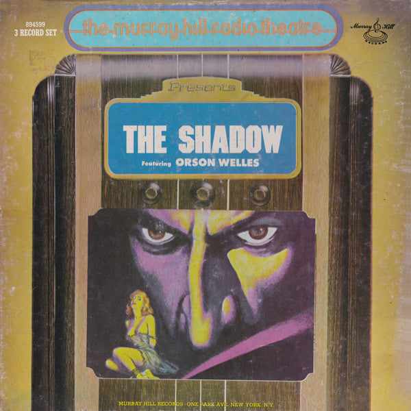 The Shadow Featuring Orson Welles – The Shadow Featuring Orson Welles 3LP