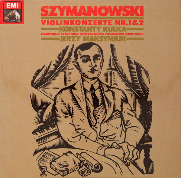 Szymanowski, Konstanty Kulka, Nationales Symphonie-Orchester Des Polnischen Rundfunks, Jerzy Maksymiuk – Violinkonzerte Nr.1&2 LP