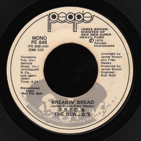 Fred & The New J.B.'s - Breakin' Bread 7"