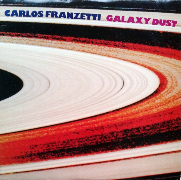 Carlos Franzetti – Galaxy Dust LP