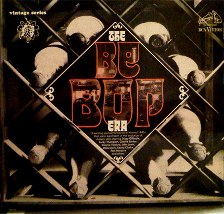 Various – The Be-Bop Era LP