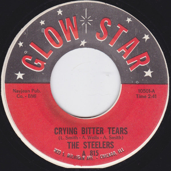 The Steelers – Crying Bitter Tears / Walk Alone 7"