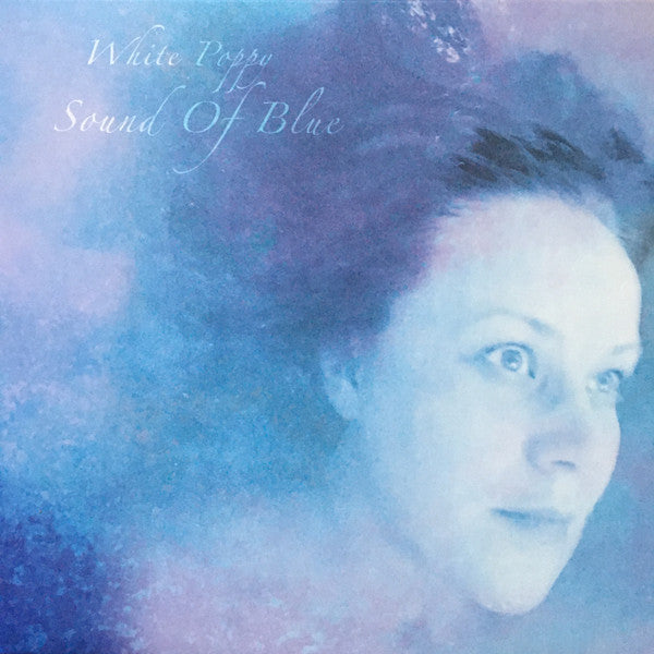White Poppy – Sound Of Blue (Blue Galaxy) LP