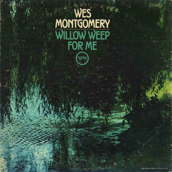 Wes Montgomery - Willow Weep For Me LP