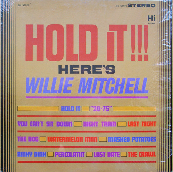 Willie Mitchell – Hold It!!! LP
