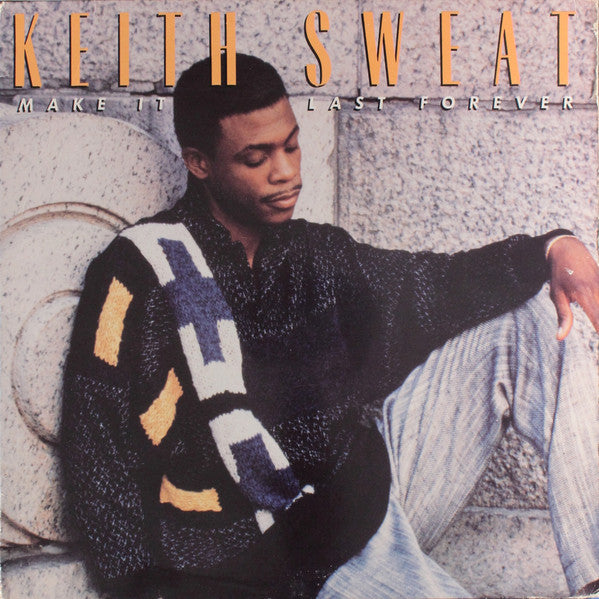 Keith Sweat - Make It Last Forever LP