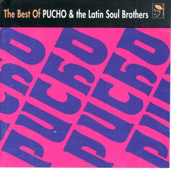 Pucho & The Latin Soul Brothers – The Best Of Pucho & The Latin Soul Brothers