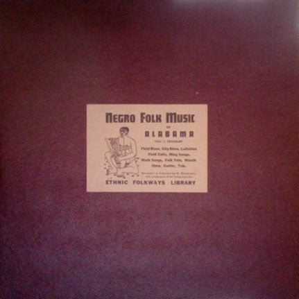 Various – Negro Folk Music Of Alabama Volume 1 LP