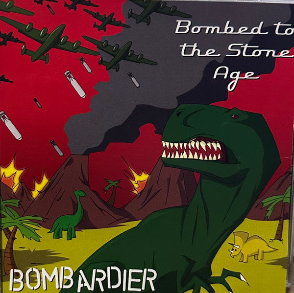 Bombardier – Bombed To The Stone Age CD