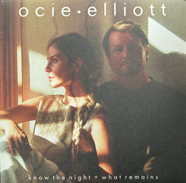Ocie Elliott – Know the Night + What Remains LP
