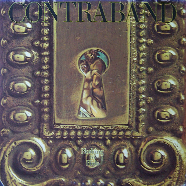 Contraband – Nothing To Hide LP
