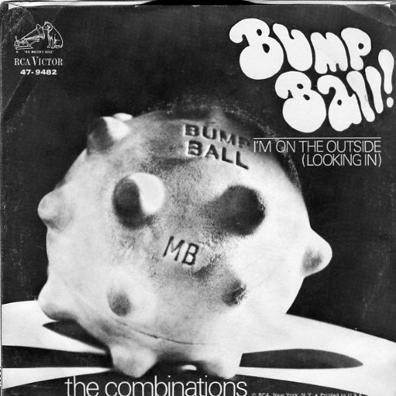 The Combinations – Bump Ball! / I'm On The Outside (Looking In) (Promo) 7"