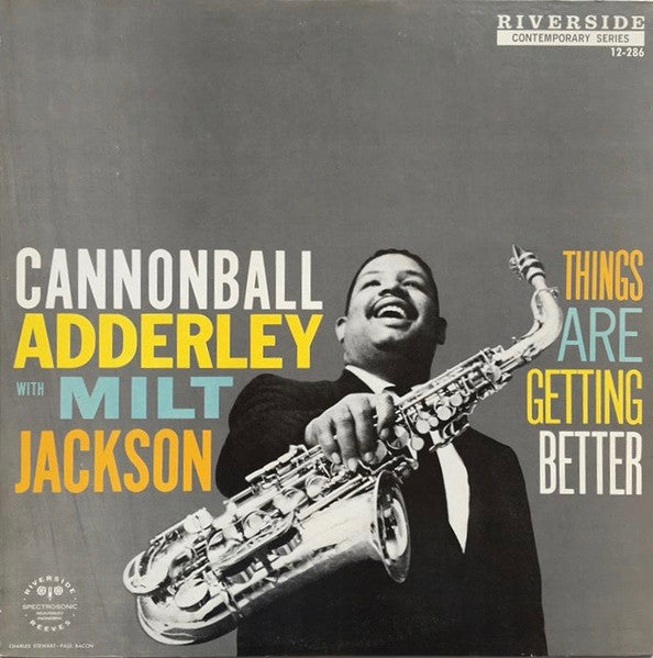 Cannonball Adderley with Milt Jackson - Things Are Getting Better (Japan pressing) LP