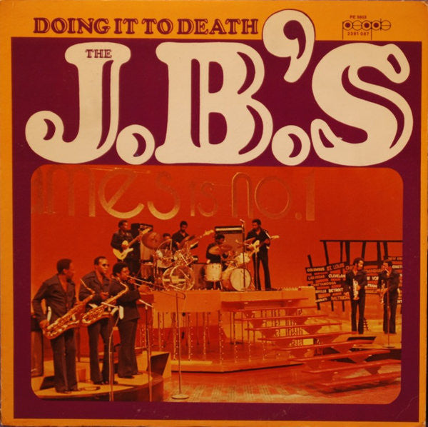 The J.B.'s – Doing It To Death LP