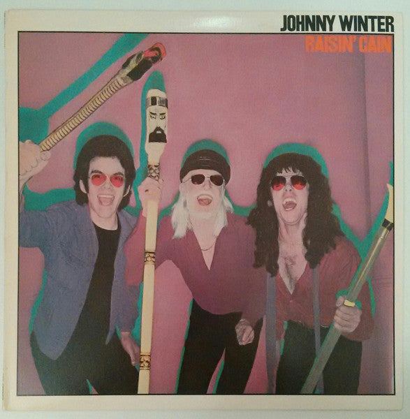 Johnny Winter - Raisin' Cain LP