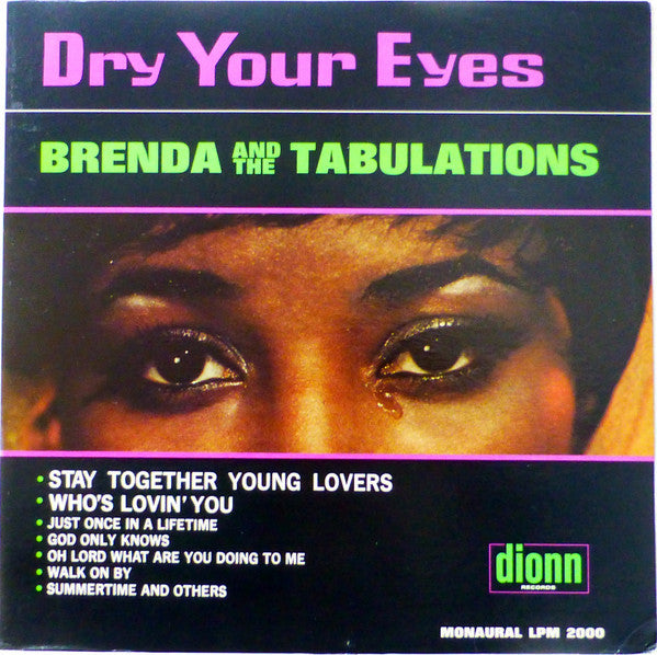 Brenda And The Tabulations - Dry Your Eyes LP