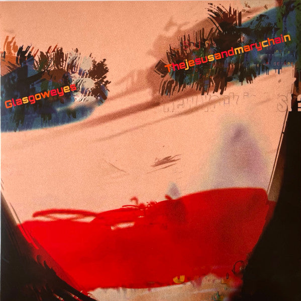 The Jesus And Mary Chain – Glasgow Eyes LP