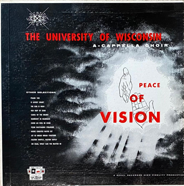 University Of Wisconsin A Cappella Choir – Peace Of Vision LP