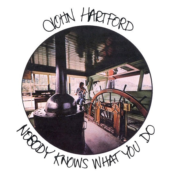 John Hartford – Nobody Knows What You Do LP