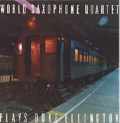 World Saxophone Quartet – Plays Duke Ellington LP