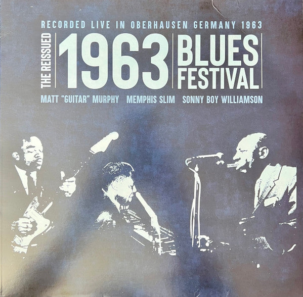 Matt "Guitar" Murphy / Memphis Slim / Sonny Boy Williamson – The Reissued 1963 Blues Festival (Opaque Blue vinyl) LP