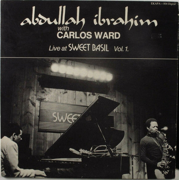 Abdullah Ibrahim with Carlos Ward - Live at Sweet Basil Vol. 1 LP