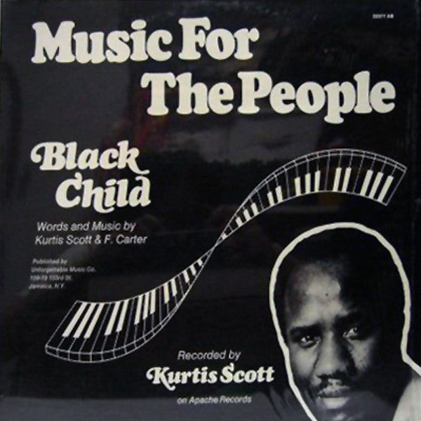 Kurtis Scott – Music For The People - Black Child LP