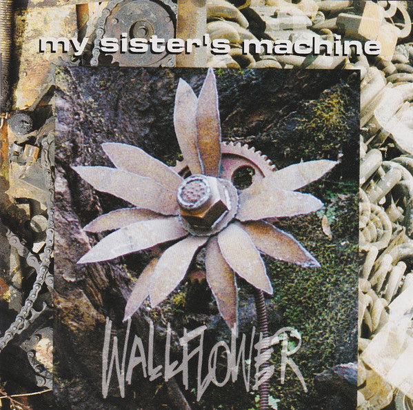 My Sister's Machine – Wallflower CD