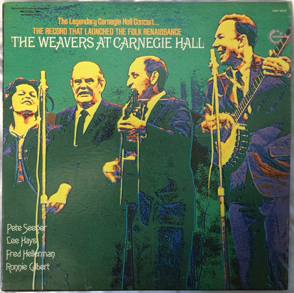 Weavers - At Carnegie Hall LP