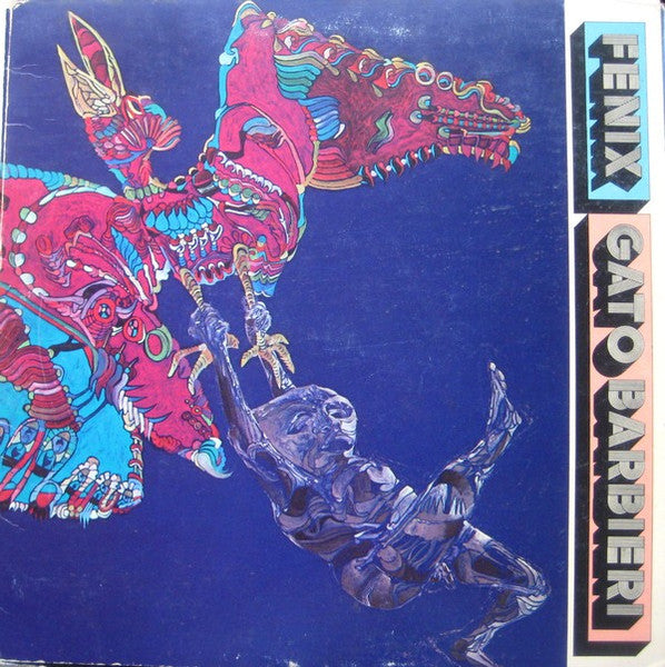 Gato Barbieri – Fenix LP