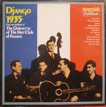 The Hot Club Of France – Django 1935 - First Recordings Of The Quintette Of The Hot Club Of France LP