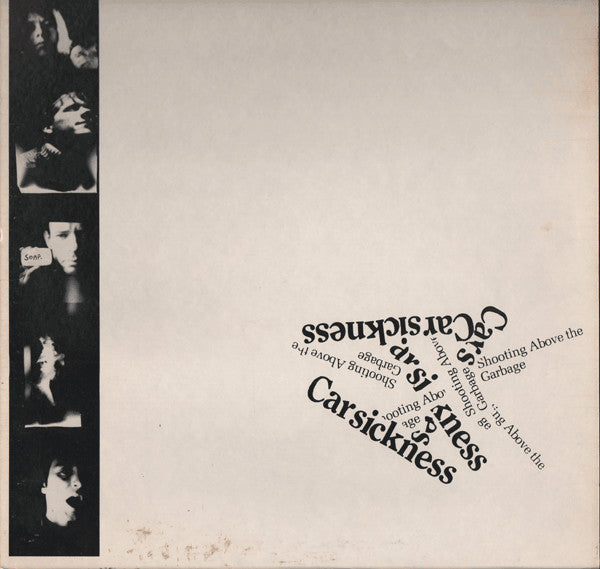Carsickness – Shooting Above The Garbage LP