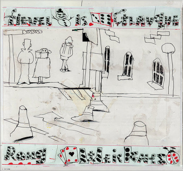 Fievel Is Glauque – Rong Weicknes