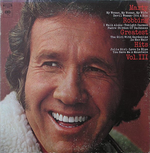 Marty Robbins – Marty Robbins' Greatest Hits Vol. III LP