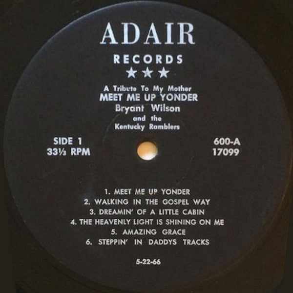 Bryant Wilson - Meet Me Up Yonder LP