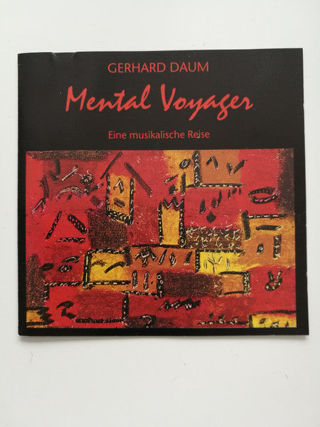 Gerhard Daum - Mental Voyager CD