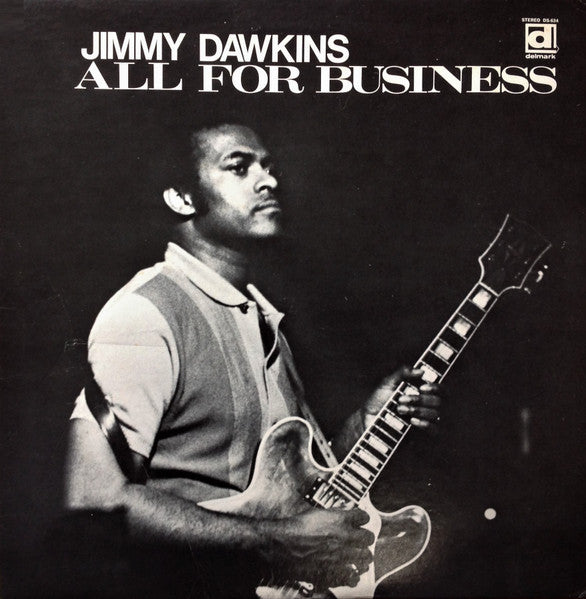 Jimmy Dawkins – All For Business LP