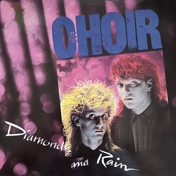 The Choir – Diamonds And Rain LP