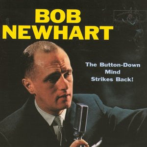 Bob Newhart – The Button-Down Mind Strikes Back! LP